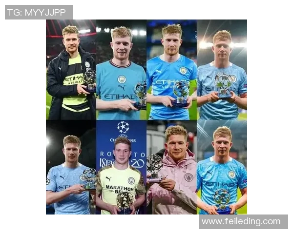 德布劳内背后的故事:从少年到巨星之路 德布劳内背后的故事:从少年到巨星之路