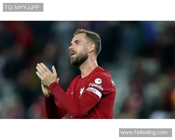 利物浦携手代言国际品牌，商业价值飙升